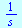 `/`(1, `*`(s))
